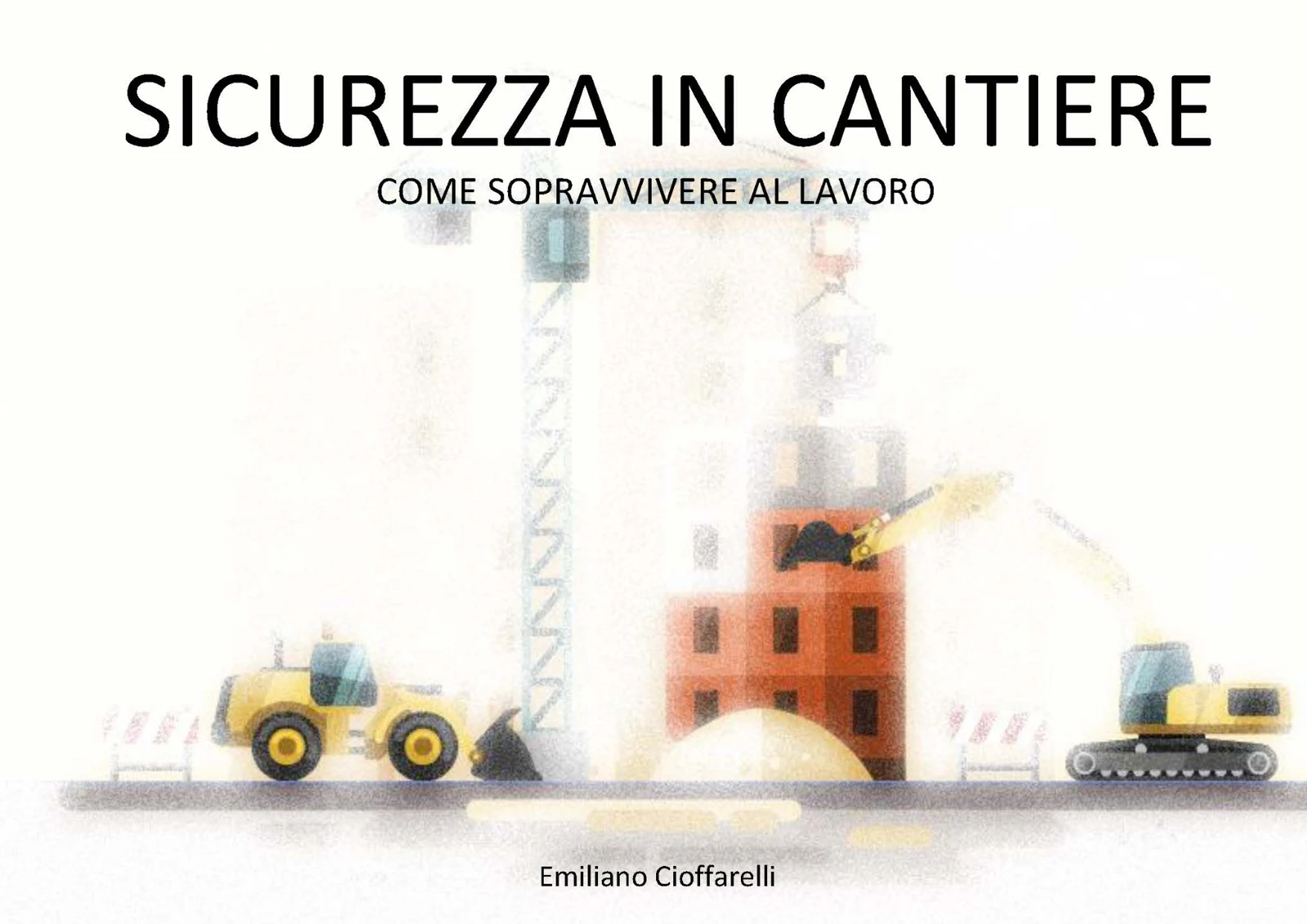 Copertina del libro Sicurezza in cantiere
